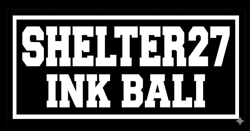 Shelter 27 Ink Bali